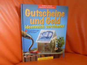 gebrauchtes Buch – Stieler, Karina; Heinemann – Gutscheine und Geld ideenreich verschenkt. Mit Bastelanleitungen.