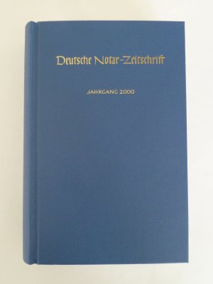 gebrauchtes Buch – Deutsche Notar-Zeitschrift  - DNotZ - Jahrgang 2000