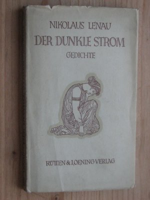 gebrauchtes Buch – Nikolaus Lenau – Der dunkle Strom - Gedichte