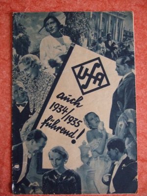 Ufa 1934 35 Werbeheft auch 1934/35 führend! Der junge Baron Neuhaus, Turandot, Donogoo Tonka, Der rote Tod, Der Zigeunerbaron, Die Insel, Ein Mann will […]