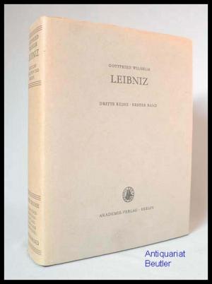 Sämtliche Schriften und Briefe. 3. Reihe: Mathematischer, naturwissenschaftlicher und technischer Briefwechsel. 1. Band: 1672-1676., Herausgegeben von […]