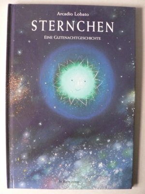 gebrauchtes Buch – Arcadio Lobato – Sternchen. Eine Gutenachtgeschichte