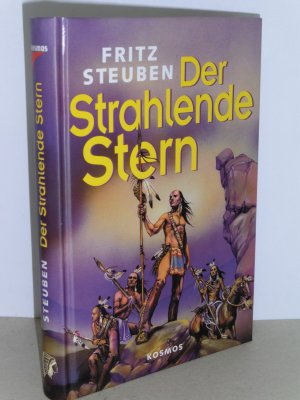 gebrauchtes Buch – Fritz Steuben – Der strahlende Stern