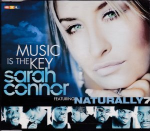 gebrauchter Tonträger – Sarah Connor featuring Naturally 7 – Music is the Key