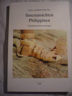 gebrauchtes Buch – Neu, Rainer; Neu – Innenansichten Philippinen