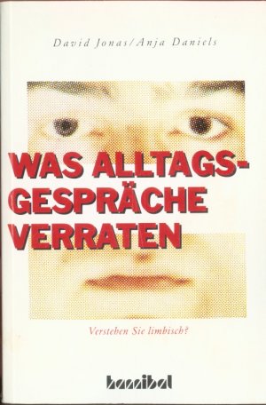 Was Alltagsgespräche verraten