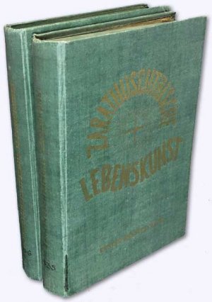 Zarathuschtrische Lebenskunst. Erster (dritter) und Zweiter (vierter) Band 1919-1921 [= alles]. Der Zeitschrift "Genius" Dritter und Vierter Jhg. Zeitschrift […]