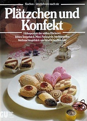 gebrauchtes Buch – Annette Wolter – Plätzchen und Konfekt köstlich wie noch nie