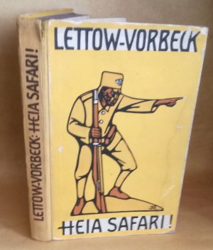 antiquarisches Buch – General von Lettow-Vorbeck – Haia Safari.! Deutschland Kampf in Ostafrika