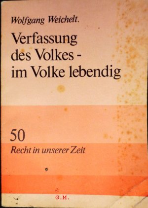 Verfassung des Volkes - im Volke lebendig - 50 Recht in unserer Zeit - VLN 610 DDR - Bestell-Nr. 7719346
