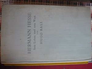 Hermann Hesse,Sein Leben und sei Werk