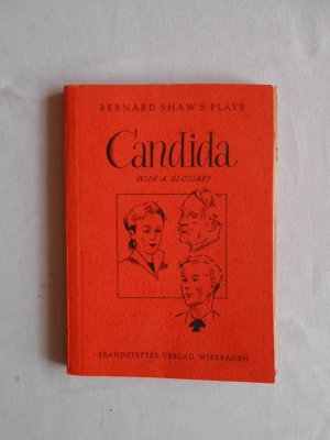 antiquarisches Buch – Bernard Shaw – Candida >with a Glossary<