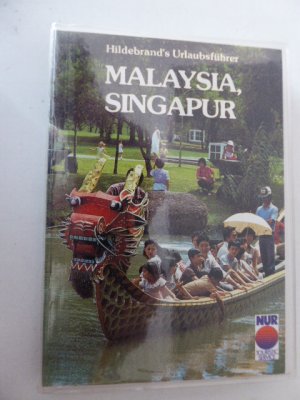 Malaysia, Singapur. Hildebrand's Urlaubsführer. Taschenbuch in Folienschutzumschlag