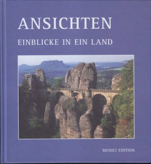 Ansichten. Einblicke in ein Land