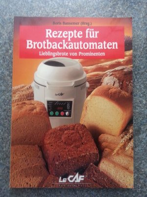 Rezepte für Brotbackautomaten