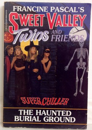 Sweet Valley Twins And Friends The Haunted Burial Ground Jamie Suzanne Buch Gebraucht Kaufen A02hvffp01zzm