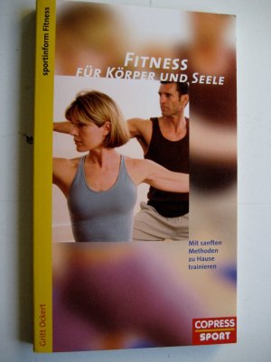 gebrauchtes Buch – Gritt Ockert – Fitness für Körper und Seele