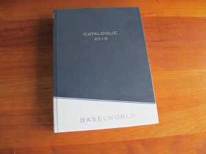 gebrauchtes Buch – Baselworld Buyers Guide 2016 Catalogue