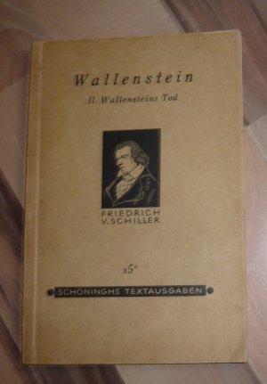 antiquarisches Buch – Friedrich von Schiller – Wallenstein - II Wallensteins Tod