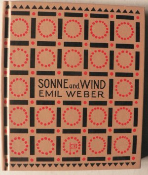 gebrauchtes Buch – Weber, Emil/Klein – Sonne und Wind. Gedichte für Kinder