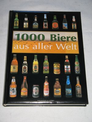 gebrauchtes Buch – 1000 BIERE AUS ALLER WELT