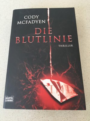 Die Blutlinie - Thriller. Smoky Barrett, Bd. 1