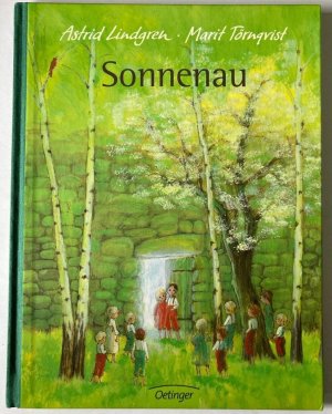 gebrauchtes Buch – Astrid Lindgren/Marit Törnqvist (Illustr)/ Anna L Kornitzky  – Sonnenau