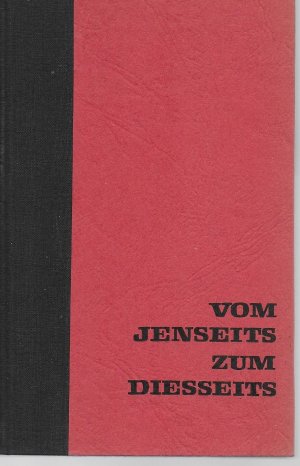 Vom Jenseits zum Diesseits - Band 3 - Der Weg zum Atheismus