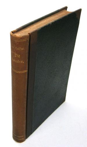 Die Kosacken [Kosaken]. Roman. Mit Genehmigung des Verfassers aus dem Russischen übersetzt von L. A. Hauff.