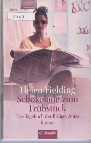 gebrauchtes Buch – Helen Fielding – Schokolade zum Frühstück - Das Tagebuch der Bridget Jones   -  Roman