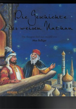 gebrauchtes Buch – Max Bolliger / Michaela Sangl – Die Geschichte des weisen Nathan