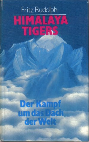 Himalaya Tigers - Der Kampf um das Dach der Welt