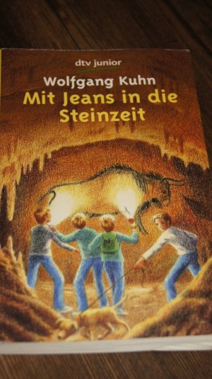 gebrauchtes Buch – Wolfgang Kuhn – Mit Jeans in die Steinzeit - Ein Ferienabenteuer in Südfrankreich