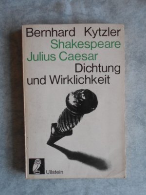 antiquarisches Buch – Bernhard Kytzler – Julius Caesar -Shakespeare- >Dichtung und Wirklichkeit<