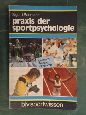 Praxis der Sport-Psychologie