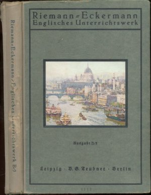 antiquarisches Buch – Carl Riemann-Eckermann – Englisches Unterrichtswerk Ausgabe B/3 für höhere Lehranstalten mit Englisch als erster Fremdsprache