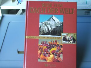 Reise zum Dach der Welt