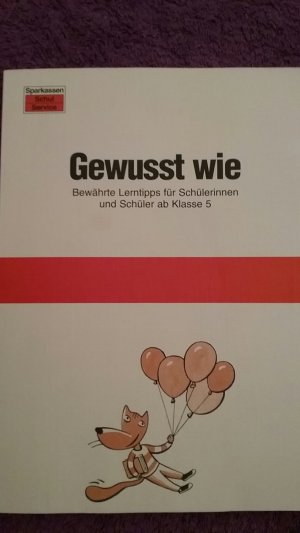 Gewusst wie - Lerntipps für Schüler/innen ab Klasse 5