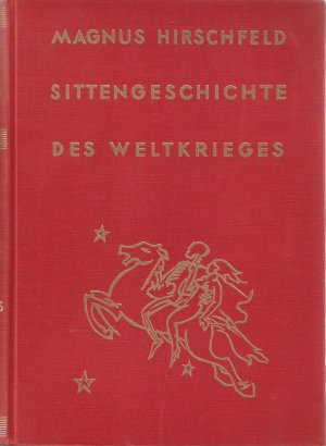 Sittengeschichte des Weltkrieges Zweiter Band