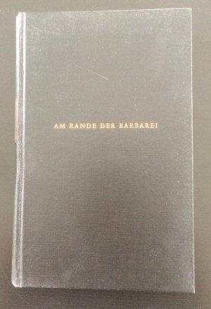 Am Rande der Barbarei