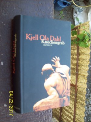 gebrauchtes Buch – Dahl, Kjell O – Knochengrab