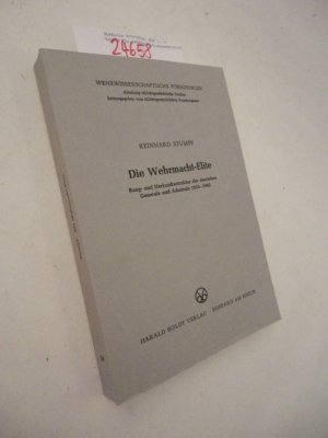 gebrauchtes Buch – Reinhard Stumpf – Die Wehrmacht-Elite. Rang- und Herkunftsstruktur der deutschen Generale und Admirale 1933-1945