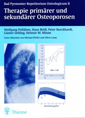 gebrauchtes Buch – Bröll, Hans; Burckhardt, Peter; Delling, Günter; Minne, Helmut W.; Pollähne, Wolfgang – Therapie primärer und sekundärer Osteoporosen dargestellt an typischen Kasuisti - Bad Pyrmonter Repititorium Osteologicum II