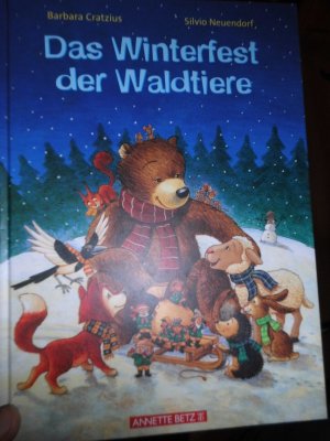 gebrauchtes Buch – Barbara Cratzius – Das Winterfest der Waldtiere