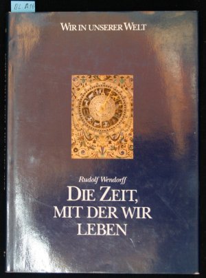 Die Zeit mit der wir Leben (BL.A16)