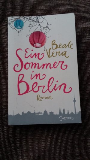 gebrauchtes Buch – Beate Vera – Ein Sommer in Berlin