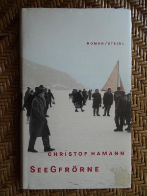 gebrauchtes Buch – Christof Hamann – Seegfrörne. Signierte Erstausgabe