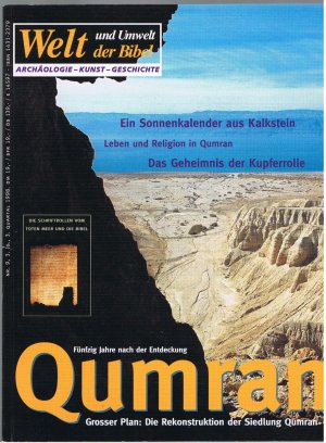 Welt und Umwelt der Bibel - Archäologie & Geschichte - Heft 6/1998 - Qumran