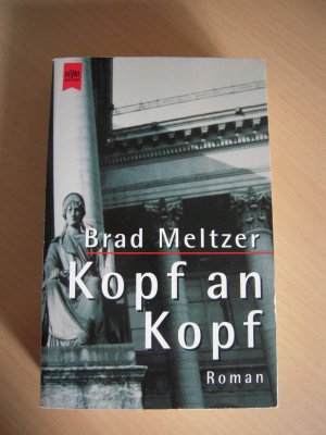 gebrauchtes Buch – Brad Meltzer – Kopf an Kopf