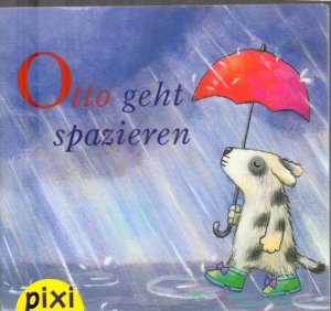 gebrauchtes Buch – Ulla Häusler – Otto geht spazieren. Pixi Bücher 1294, PIXI-Bücher. Serie 145. Pixis große Welt der Tiere. Mini-Buch